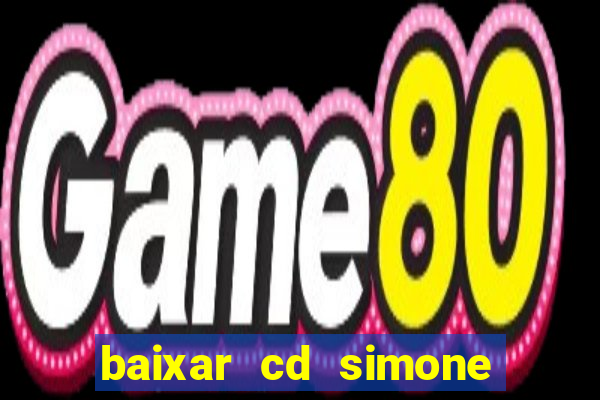 baixar cd simone mendes 2024